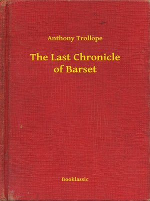 cover image of The Last Chronicle of Barset